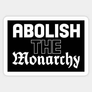 Abolish the Monarchy Sticker